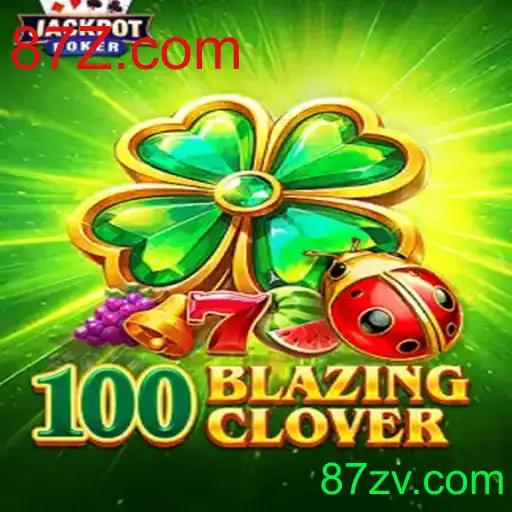 Guia Completo para 100BlazingClover